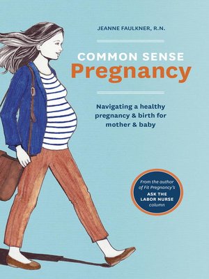 cover image of Common Sense Pregnancy
